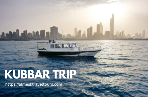 Private Kubbar Island Trip with Hotel Pick up